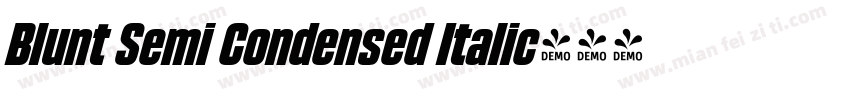 Blunt Semi Condensed Italic字体转换